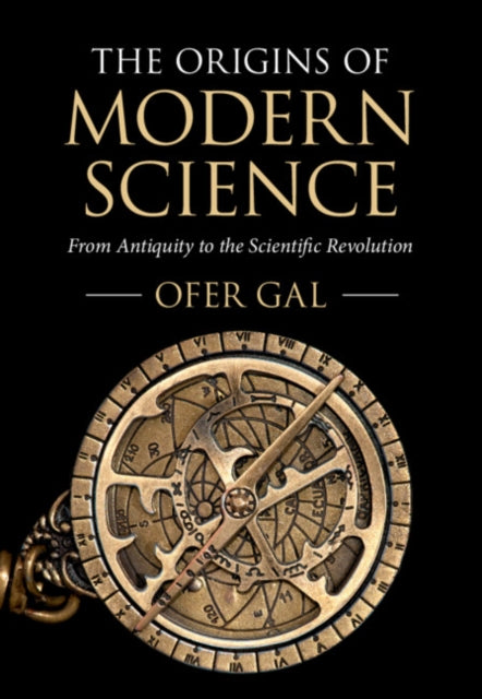 Origins of Modern Science: From Antiquity to the Scientific Revolution