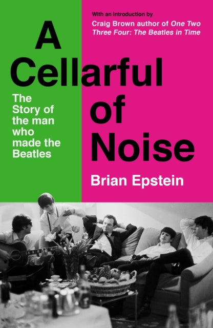 Cellarful of Noise: With a new introduction by Craig Brown