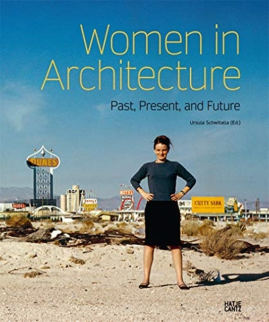 Women in Architecture: Past, Present, and Future