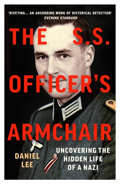 SS Officer's Armchair: In Search of a Hidden Life