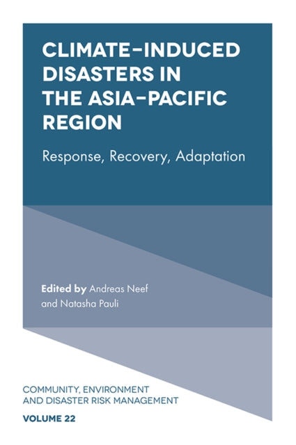 Climate-Induced Disasters in the Asia-Pacific Region: Response, Recovery, Adaptation