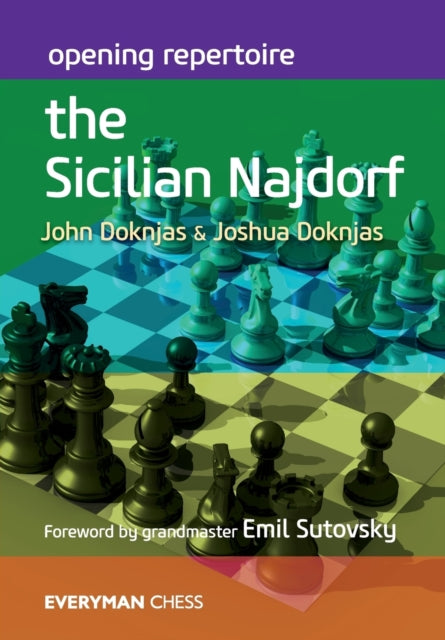 Opening Repertoire: The Sicilian Najdorf