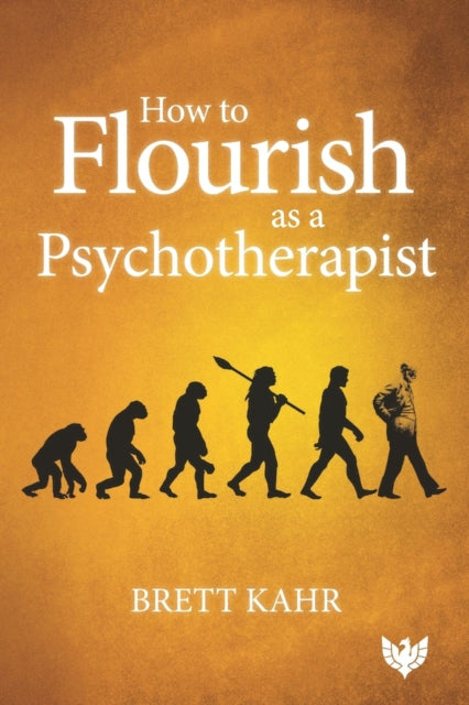 How to Flourish as a Psychotherapist