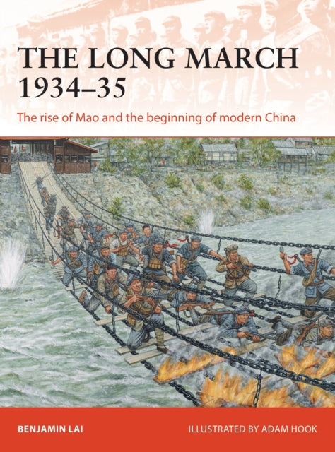Long March 1934-35: The rise of Mao and the beginning of modern China