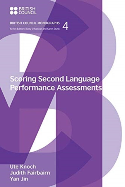 Scoring Second Language Spoken and Written Performance: Issues, Options and Directions