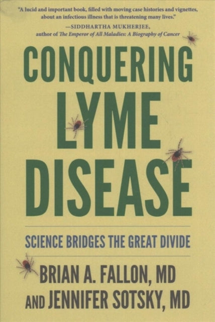 Conquering Lyme Disease: Science Bridges the Great Divide