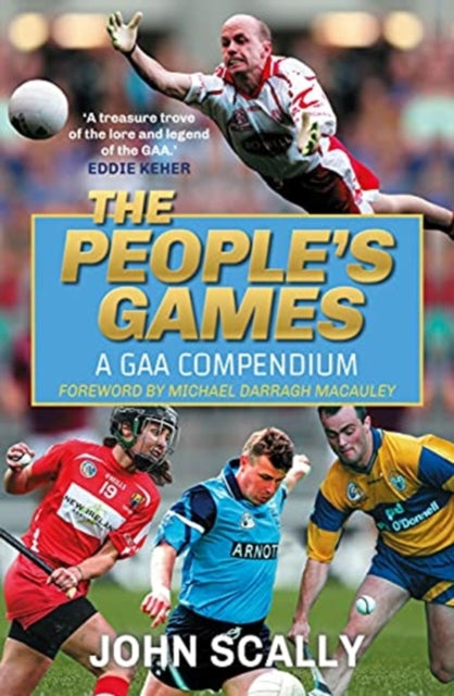 People's Games: A GAA Compendium