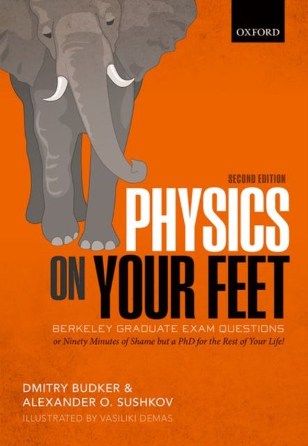 Physics on Your Feet:  Berkeley Graduate Exam Questions: or Ninety Minutes of Shame but a PhD for the Rest of Your Life!