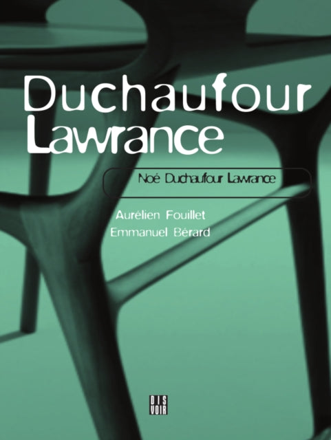 Duchaufour Lawrance: Noe Duchaufour-Lawrance