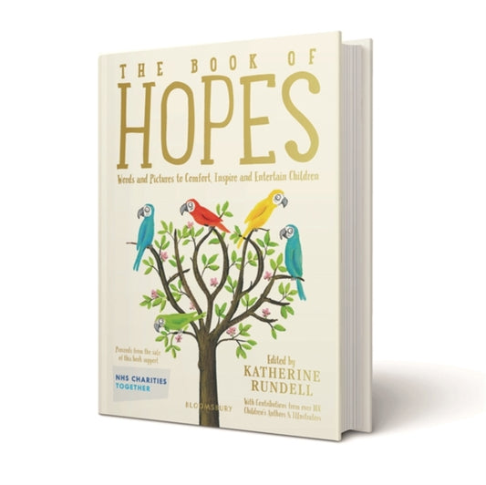 The Book of Hopes: Words and Pictures to Comfort, Inspire and Entertain