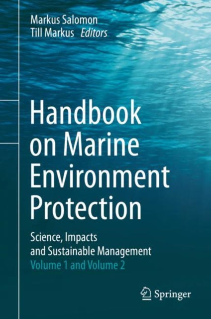 Handbook on Marine Environment Protection: Science, Impacts and Sustainable Management