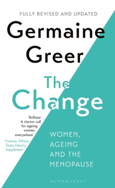 Change: Women, Ageing and the Menopause