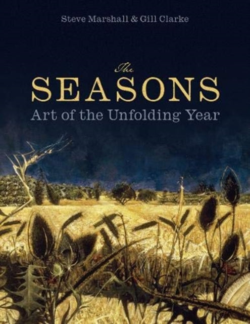 The Seasons: Art of the Unfolding Year