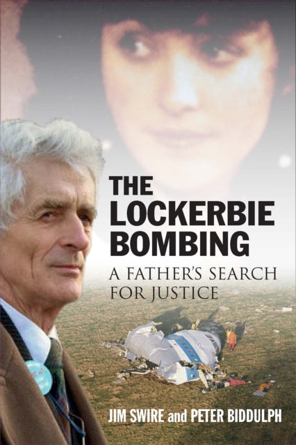 Lockerbie Bombing: A Father's Search for Justice