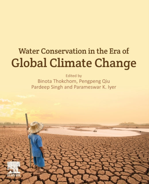 Water Conservation in the Era of Global Climate Change