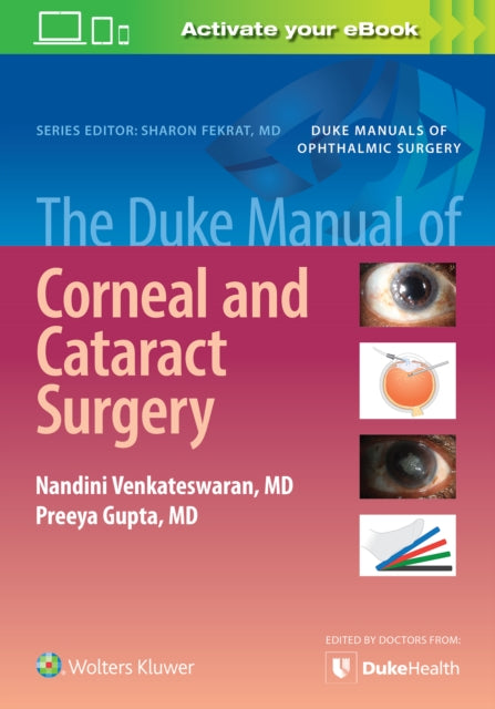 Duke Manual of Corneal and Cataract Surgery