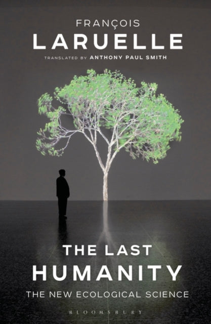 Last Humanity: The New Ecological Science