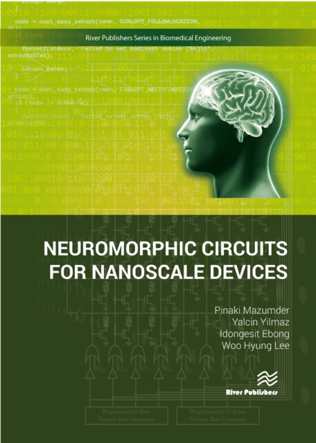 Neuromorphic Circuits for Nanoscale Devices