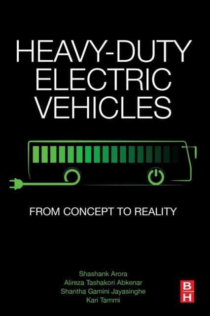 Heavy-Duty Electric Vehicles: From Concept to Reality
