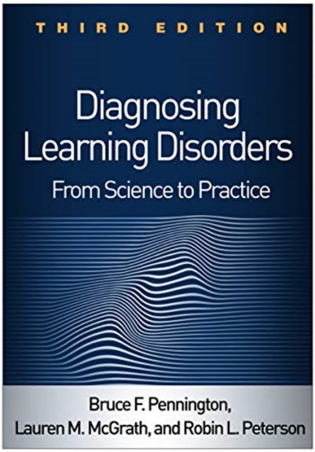 Diagnosing Learning Disorders: From Science to Practice