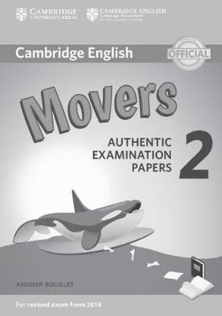 Cambridge English Young Learners 2 for Revised Exam from 2018 Movers Answer Booklet: Authentic Examination Papers