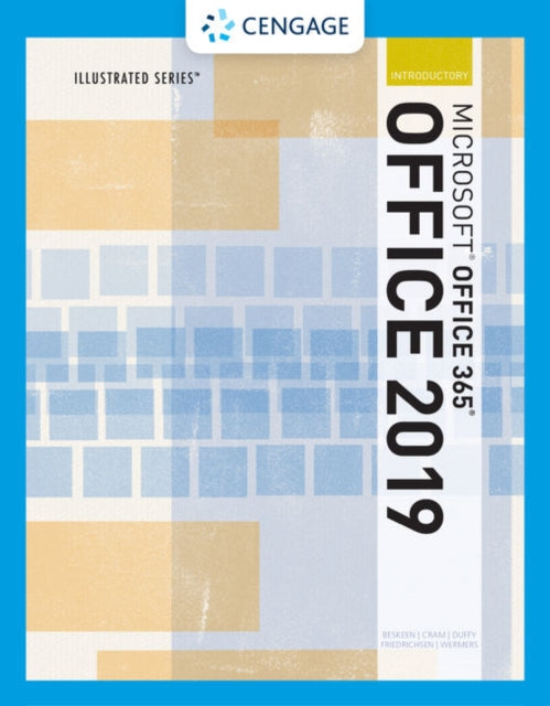 Illustrated Microsoft (R)Office 365 & Office 2019 Introductory