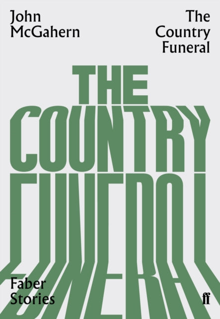 Country Funeral: Faber Stories