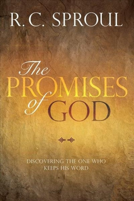 Promises of God: Discovering the One Who Keeps His Word