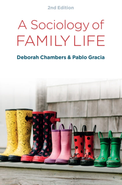 Sociology of Family Life: Change and Diversity in Intimate Relations