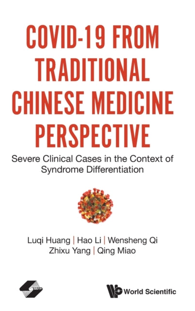 Covid-19 From Traditional Chinese Medicine Perspective: Severe Clinical Cases In The Context Of Syndrome Differentiation