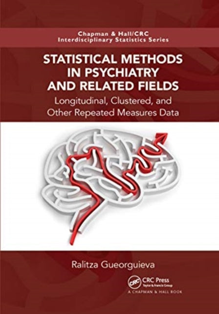 Statistical Methods in Psychiatry and Related Fields: Longitudinal, Clustered, and Other Repeated Measures Data