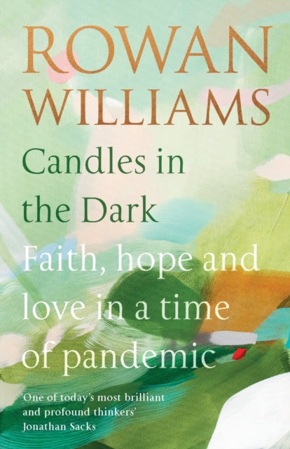 Candles in the Dark: Faith, Hope and Love in a Time of Pandemic