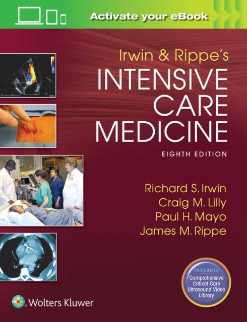 Irwin and Rippe's Intensive Care Medicine