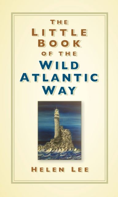 Little Book of the Wild Atlantic Way