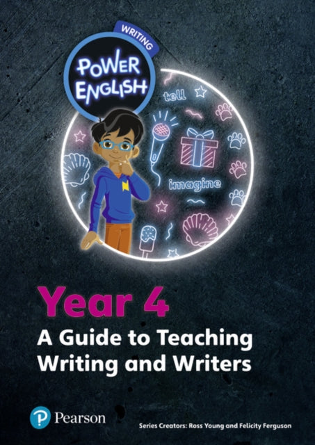 Power English: Writing Teacher's Guide Year 4