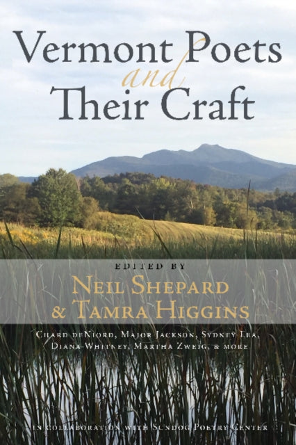 Vermont Poets and Their Craft