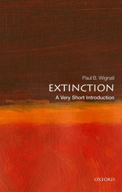 Extinction: A Very Short Introduction