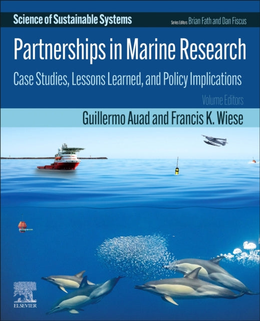 Partnerships in Marine Research: Case Studies, Lessons Learned, and Policy Implications