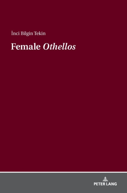 Female "Othellos"