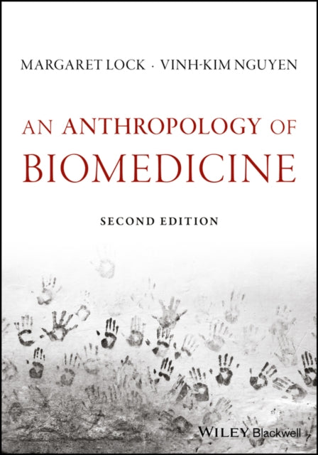 Anthropology of Biomedicine