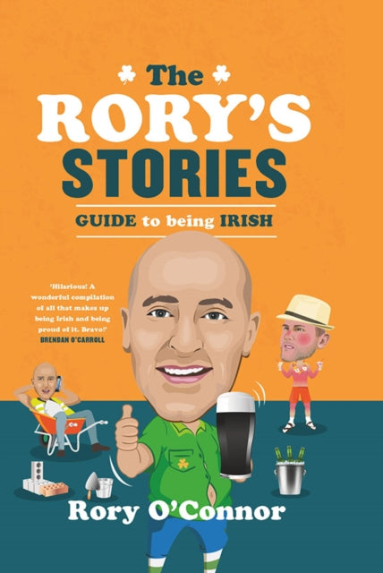 Rory's Stories Guide to Being Irish