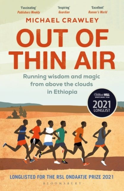 Out of Thin Air: Running Wisdom and Magic from Above the Clouds in Ethiopia