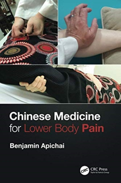 Chinese Medicine for Lower Body Pain