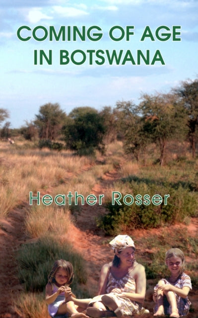 Coming of Age in Botswana