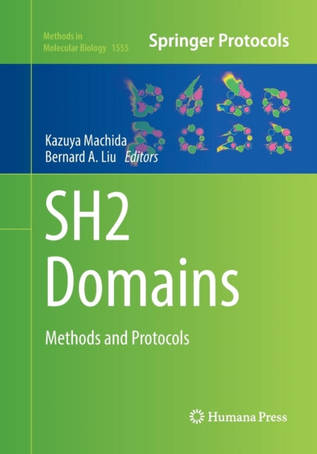 SH2 Domains: Methods and Protocols