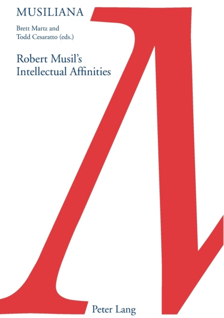 Robert Musil's Intellectual Affinities