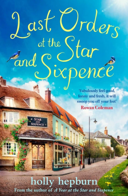 Last Orders at the Star and Sixpence: feel-good fiction set in the perfect village pub!