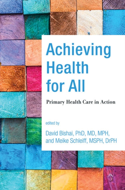 Achieving Health for All: Primary Health Care in Action