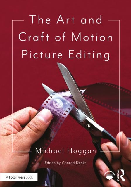 Art and Craft of Motion Picture Editing