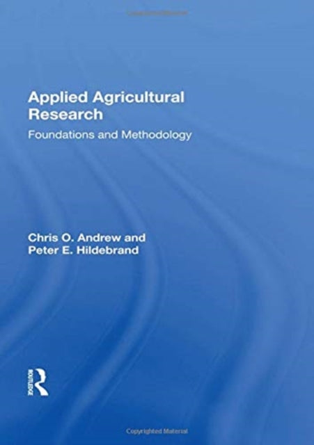 Applied Agricultural Research: Foundations And Methodology